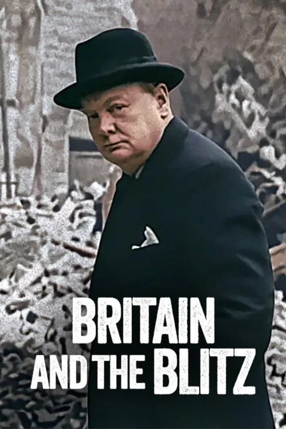 Xem phim Anh Quốc Và Blitz - Britain And The Blitz