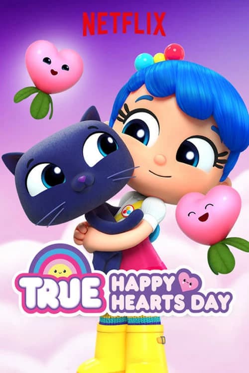 Xem phim Ba Điều Ước Của True - True: Happy Hearts Day