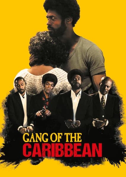 Xem phim Băng đảng Tây Ấn - Gang of the Caribbean