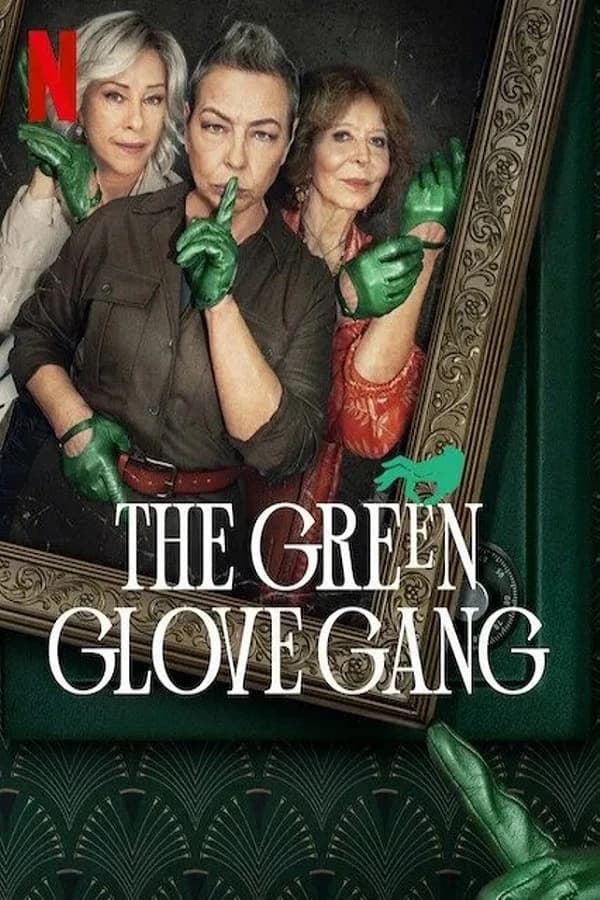 Xem phim Băng Trộm Găng Tay Xanh Lục - The Green Glove Gang