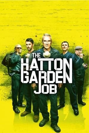Xem phim Băng Trộm Già Gân - The Hatton Garden Job