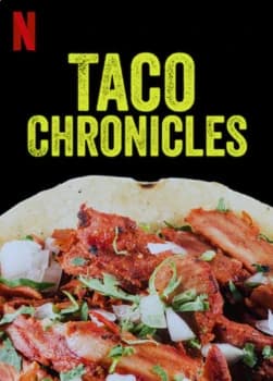 Xem phim Biên Niên Sử Taco (Quyển 3) - Taco Chronicles (Volume 3)