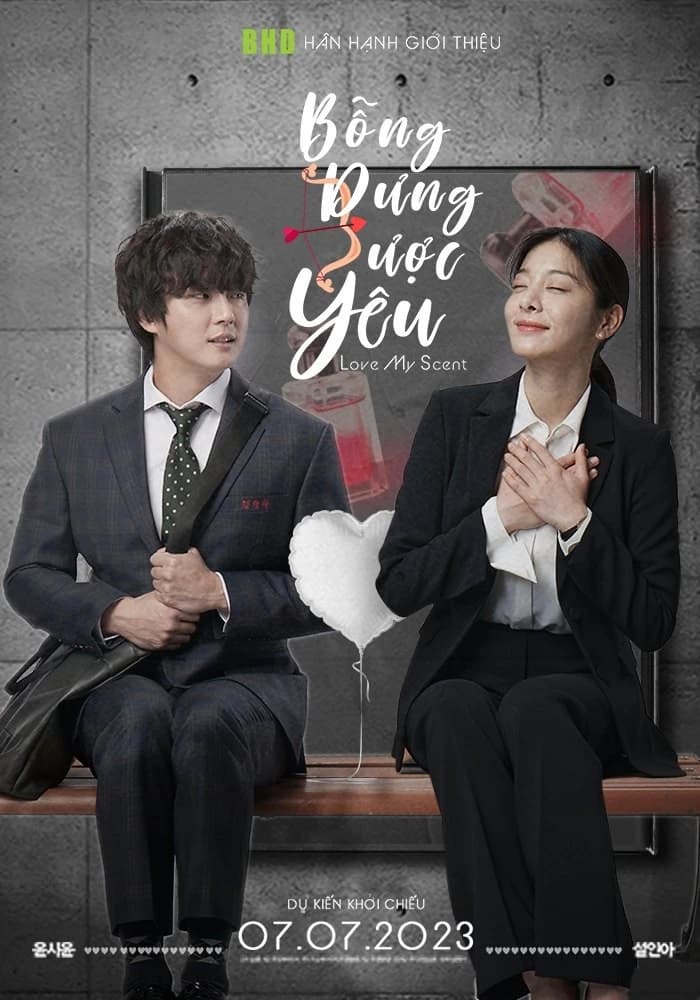 Xem phim Bỗng Dưng Được Yêu - Love My Scent