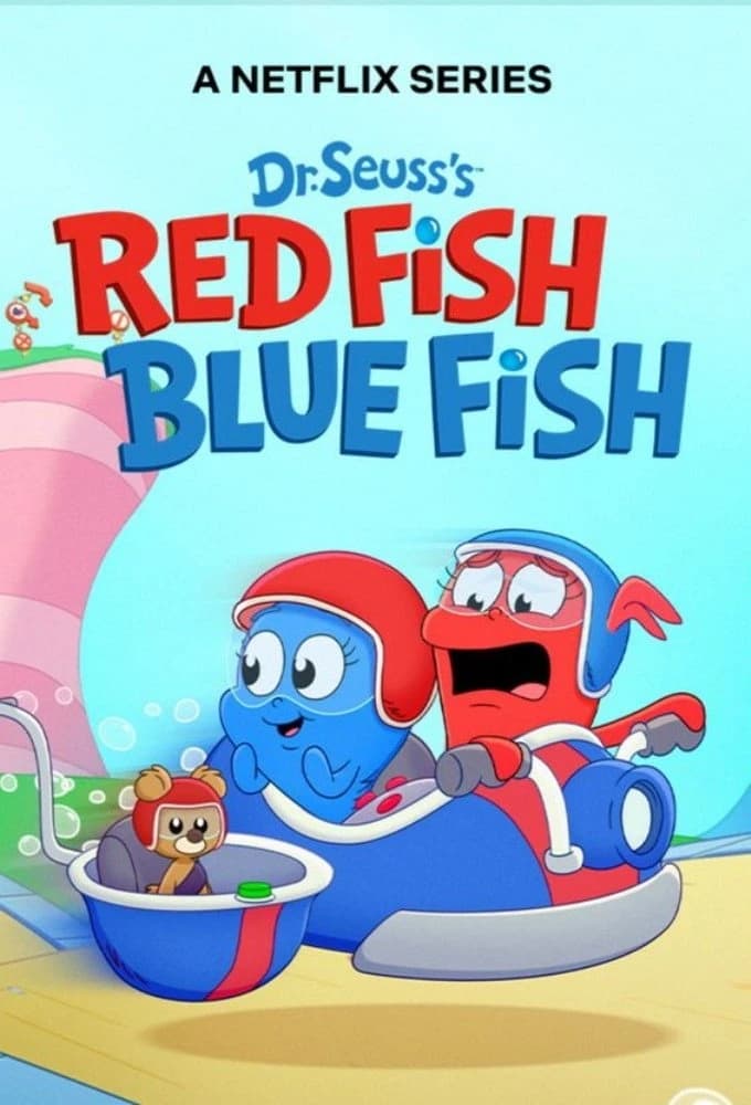 Xem phim Cá đỏ, cá xanh (Phần 2) - Dr. Seuss's Red Fish Blue Fish (Season 2)