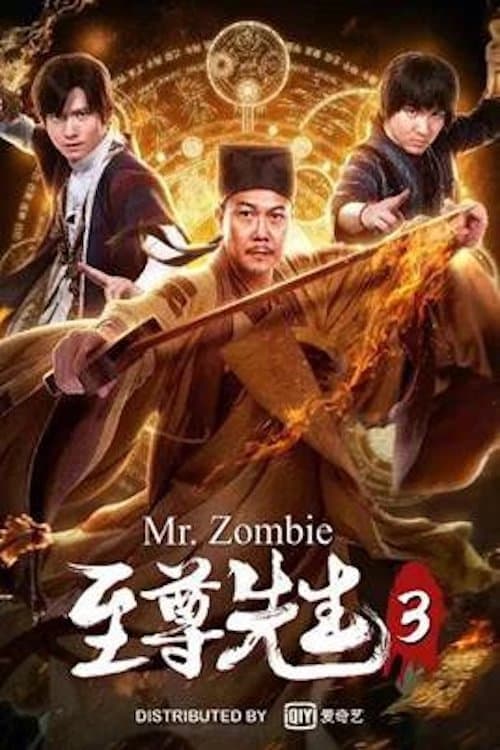 Xem phim Chí Tôn Tiên Sinh 3 - Mr. Zombie 3