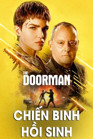 Xem phim Chiến Binh Hồi Sinh - The Doorman