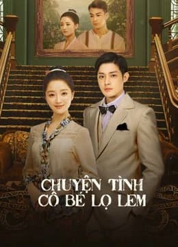 Xem phim Chuyện Tình Cô Bé Lọ Lem - The Little Nyonya