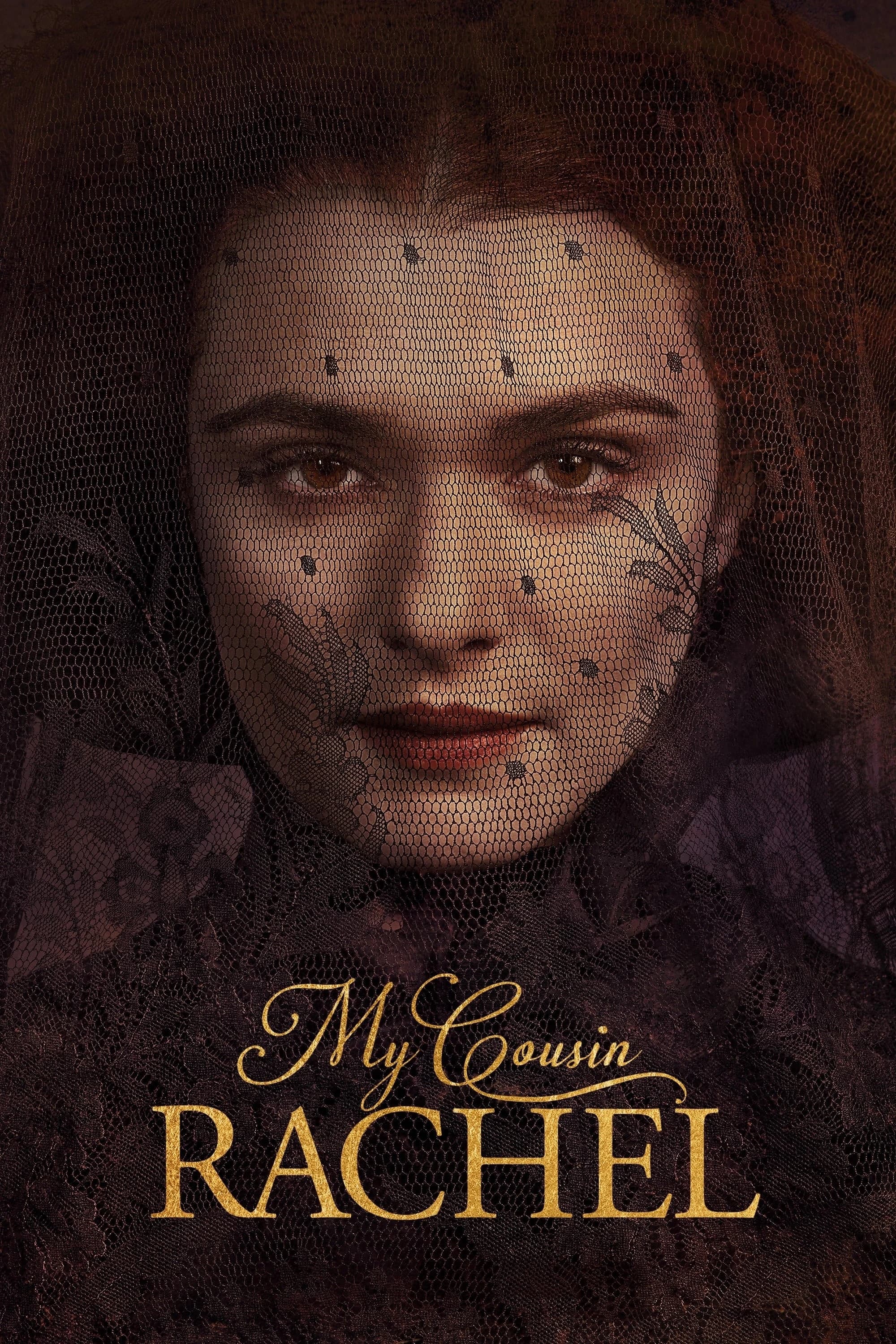 Xem phim Cô Em Họ Rachel - My Cousin Rachel