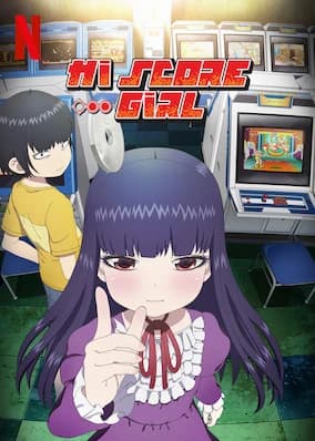 Xem phim Cô nàng bất bại (Phần 1) - Hi Score Girl (Season 1)