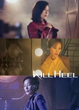 Xem phim Cuộc Chiến Giày Gót Nhọn - Kill Heel
