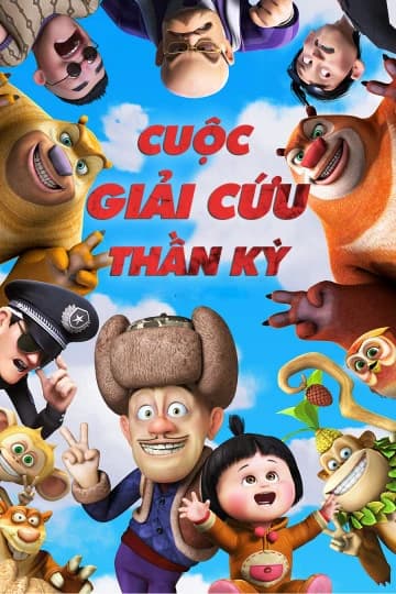 Xem phim Cuộc Giải Cứu Thần Kỳ - Boonie Bears: To the Rescue