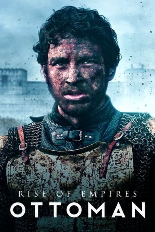 Xem phim Đế Quốc Trỗi Dậy: Ottoman - Rise of Empires: Ottoman