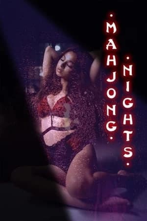 Xem phim Đêm Mạt Chược - Mahjong Nights