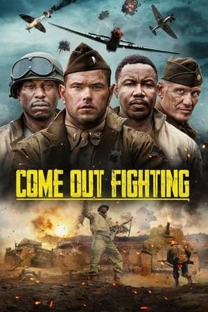 Xem phim Đi Ra Chiến Đấu - Come Out Fighting