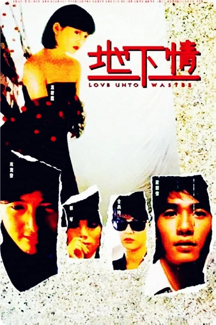 Xem phim Địa Hạ Tình - Love Unto Wastes