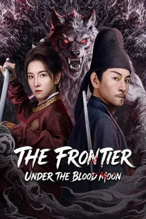 Xem phim Địch Nhân Kiệt: Lang Nhân Kiếp - The Frontier Under The Blood Moon