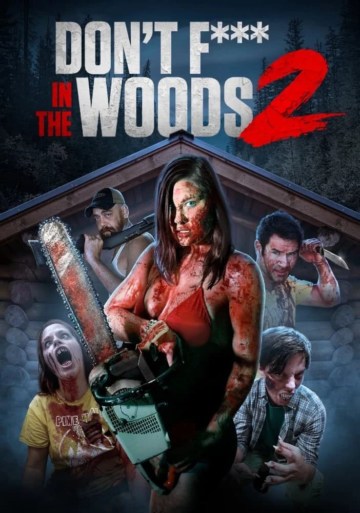 Xem phim Don't Fuck in the Woods 2 - Don't Fuck in the Woods 2