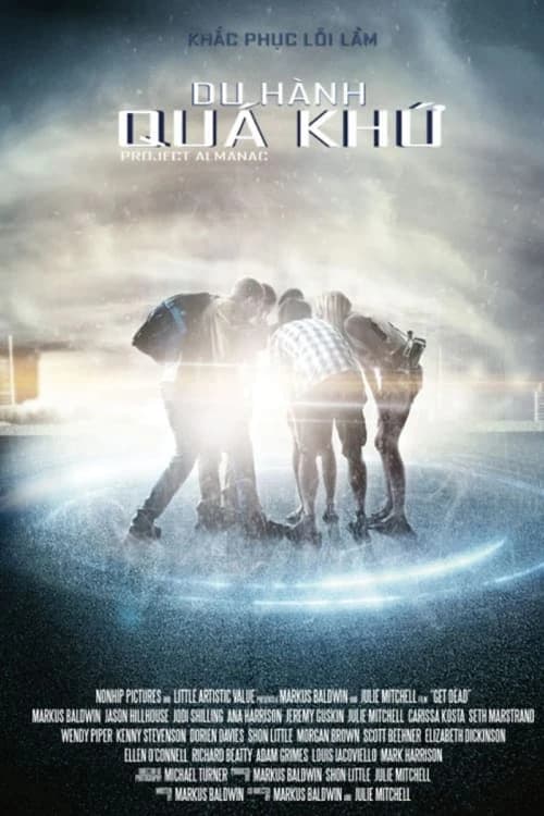 Xem phim Du Hành Quá Khứ - Project Almanac