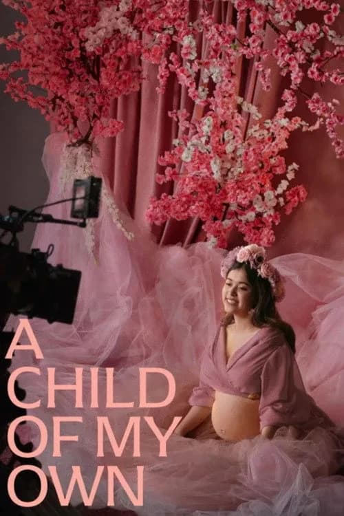 Xem phim Đứa Con Của Riêng Tôi - A Child Of My Own / Un hijo propio