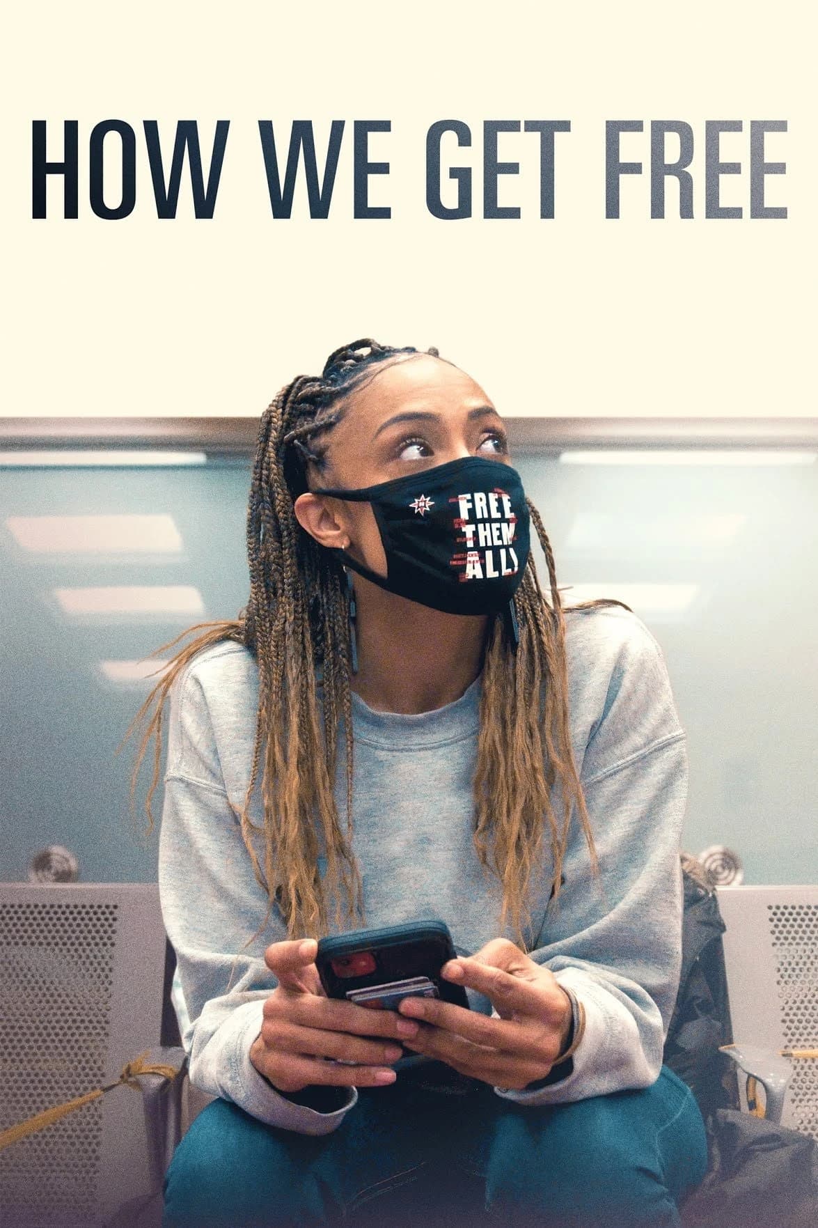 Xem phim Đường Tới Tự Do - How We Get Free