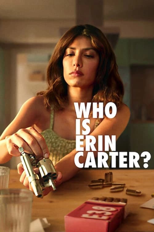 Xem phim Erin Carter Là Ai? - Who Is Erin Carter?