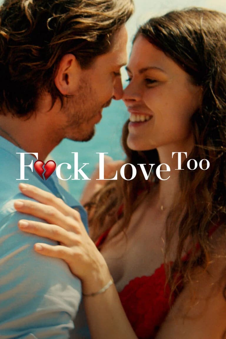Xem phim F*ck Love Too - F*ck Love Too