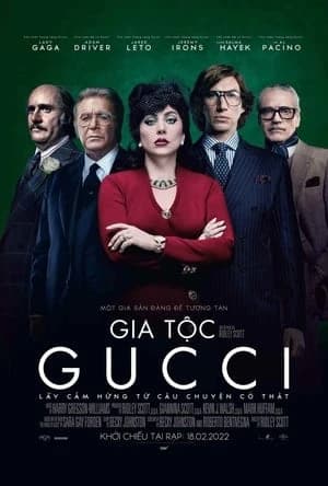 Xem phim Gia Tộc Gucci - House of Gucci