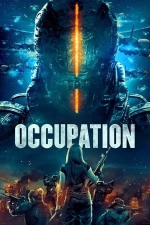 Xem phim Giải Cứu Địa Cầu - Occupation
