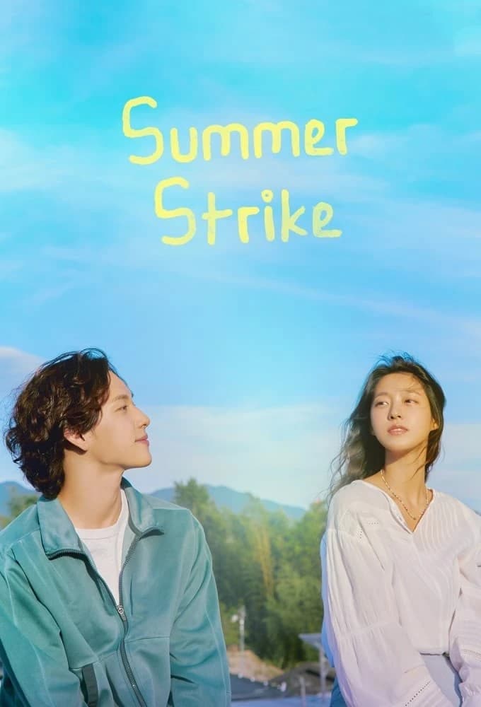 Xem phim Hè Rồi, Nghỉ Việc Thôi - Summer Strike