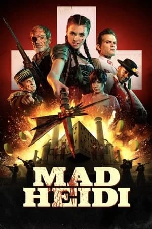 Xem phim Heidi Điên Cuồng - Mad Heidi
