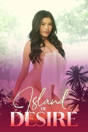 Xem phim Hòn Đảo Dục Vọng - Island of Desire