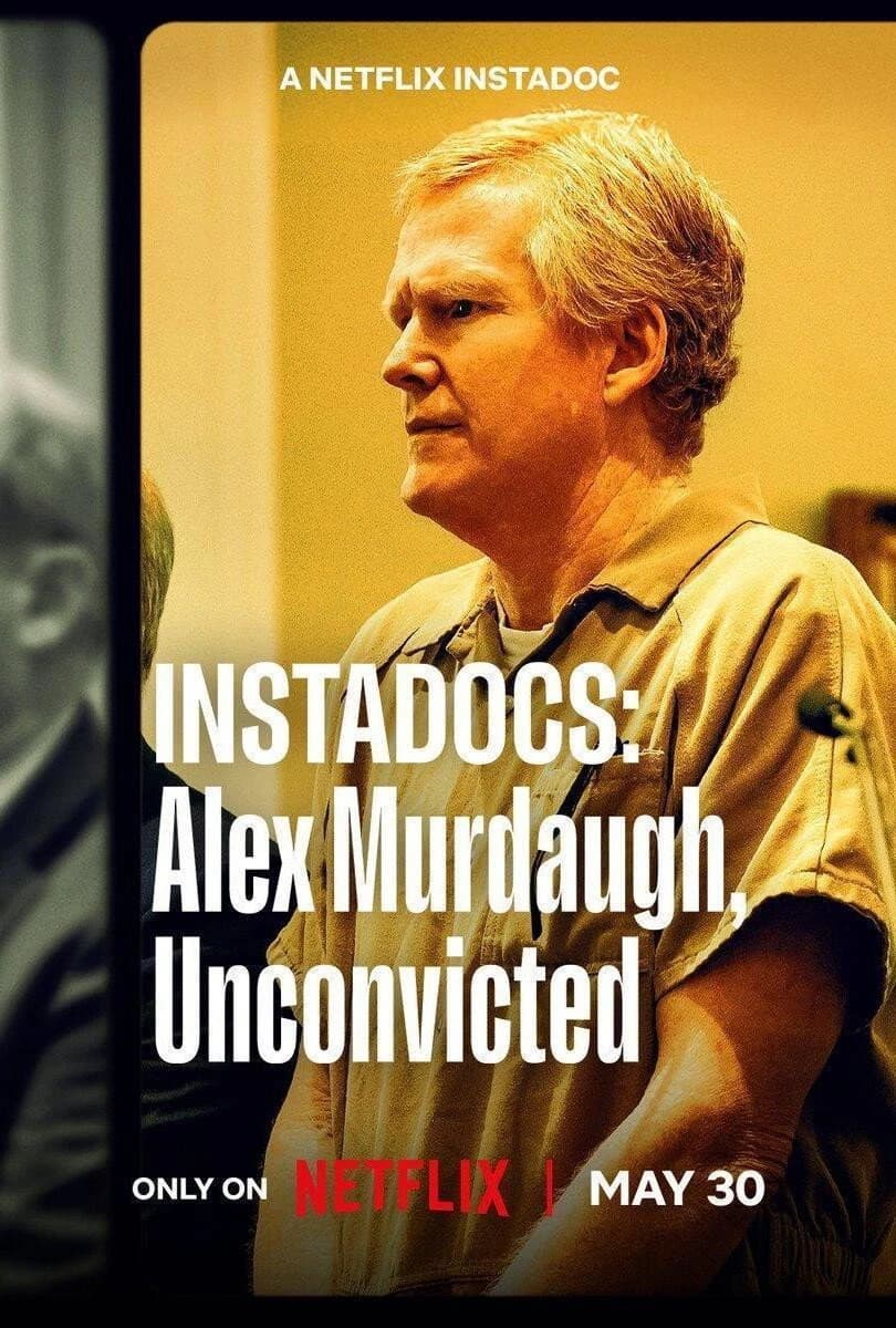 Xem phim Instadocs: Alex Murdaugh, Hủy Kết Án - Instadocs: Alex Murdaugh, Unconvicted