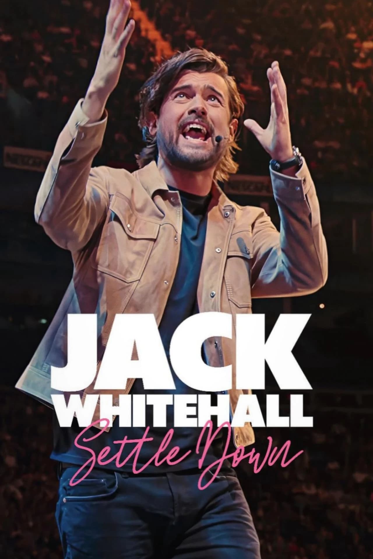 Xem phim Jack Whitehall: Settle Down - Jack Whitehall: Settle Down