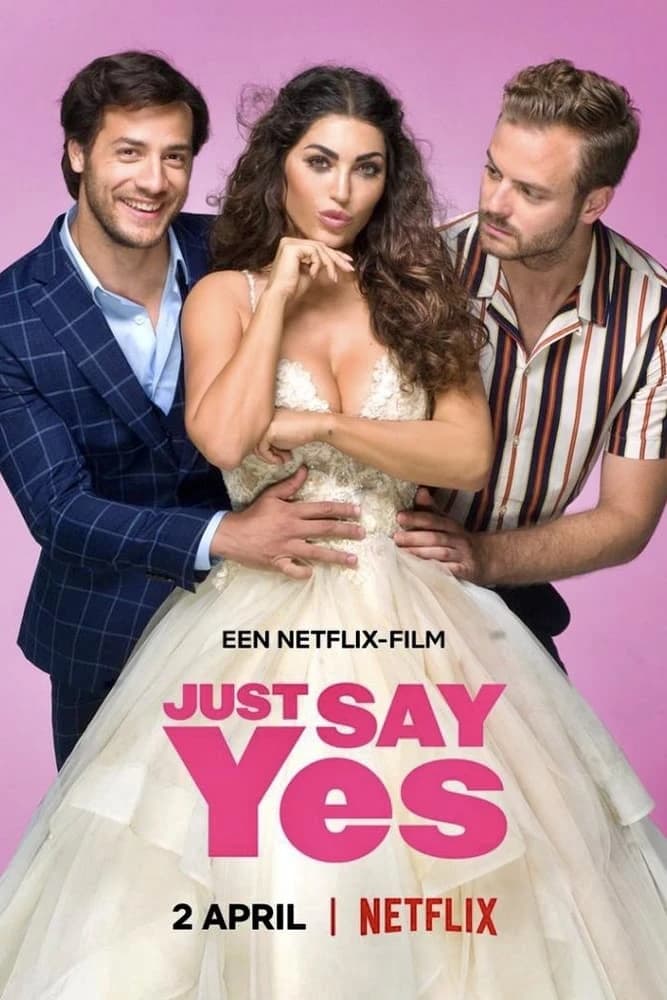 Xem phim Just Say Yes - Just Say Yes