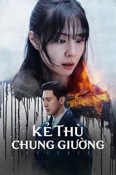 Xem phim Kẻ Thù Chung Giường - Reverse