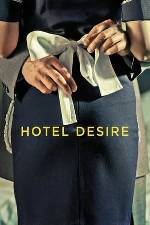 Xem phim Khách Sạn Đam Mê - Hotel Desire