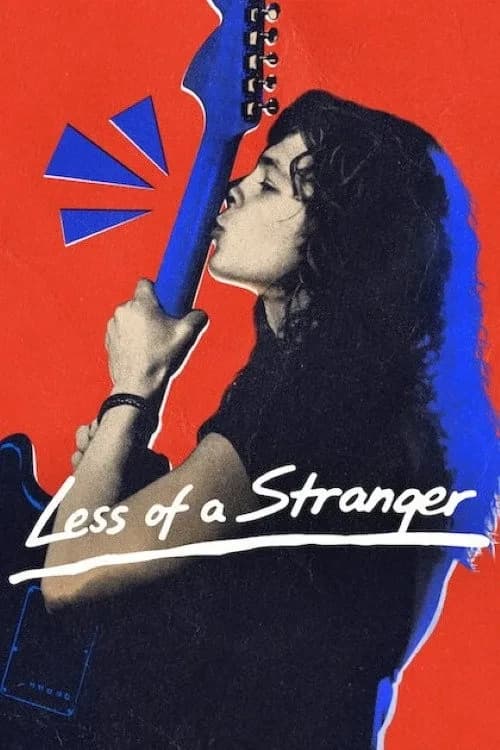 Xem phim Không Còn Là Người Dưng - Less Of A Stranger