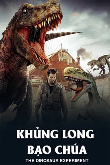 Xem phim Khủng Long Bạo Chúa - The Dinosaur Experiment