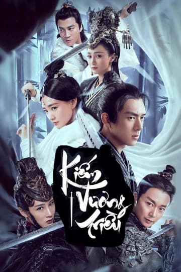 Xem phim Kiếm Vương Triều - Sword Dynasty