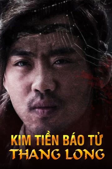 Xem phim Kim Tiền Báo Tử Thang Long - Revenge