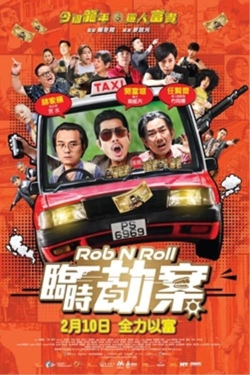 Xem phim Lâm Thời Kiếp Án - Rob N Roll