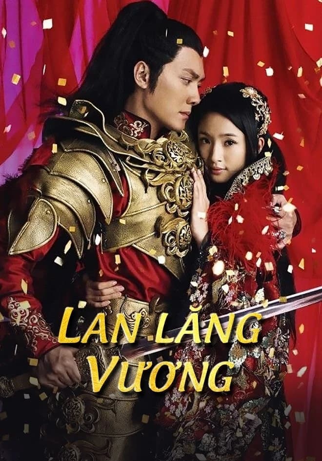Xem phim Lan Lăng Vương - Prince of Lan Ling