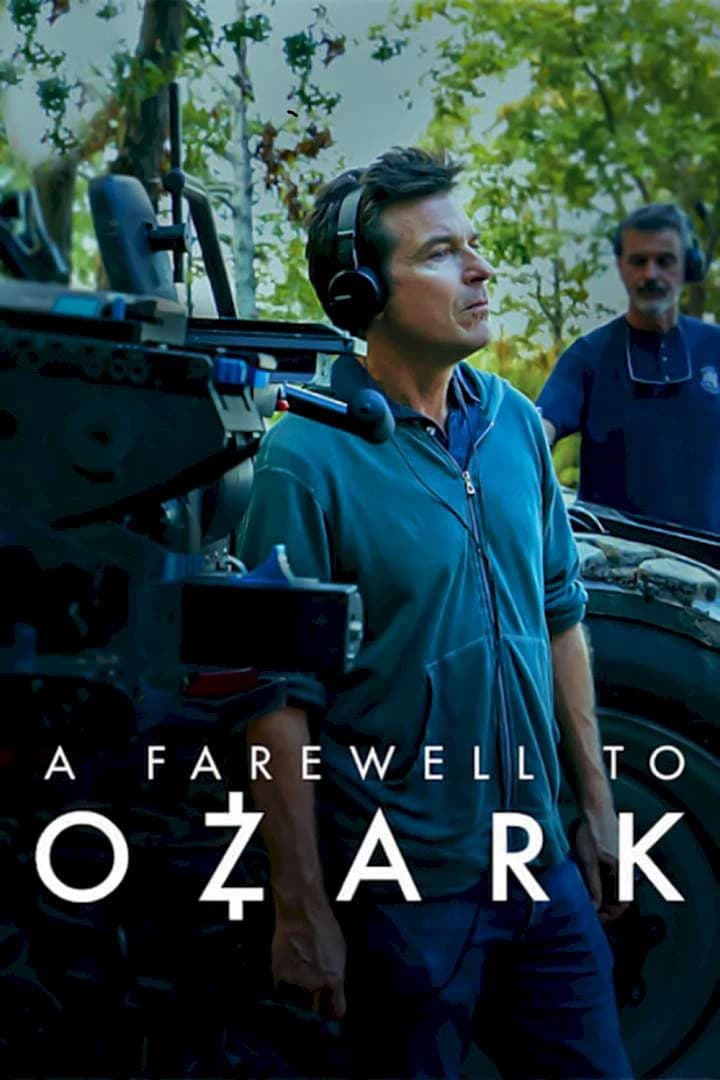Xem phim Lời Tạm Biệt Ozark - A Farewell To Ozark