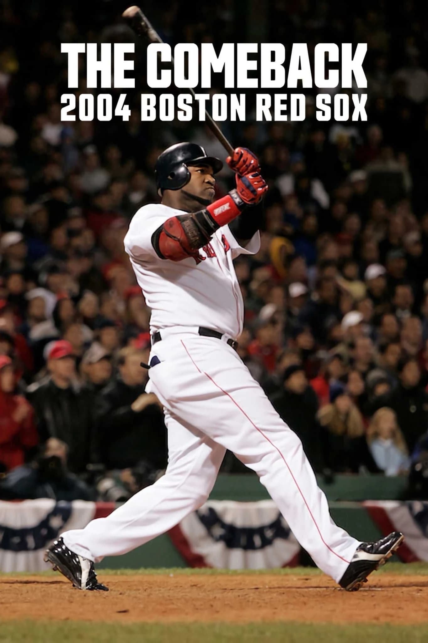 Xem phim Màn lội ngược dòng: 2004 Boston Red Sox - The Comeback: 2004 Boston Red Sox