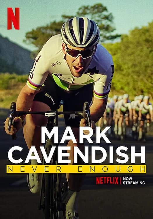 Xem phim Mark Cavendish: Không Bao Giờ Đủ - Mark Cavendish: Never Enough