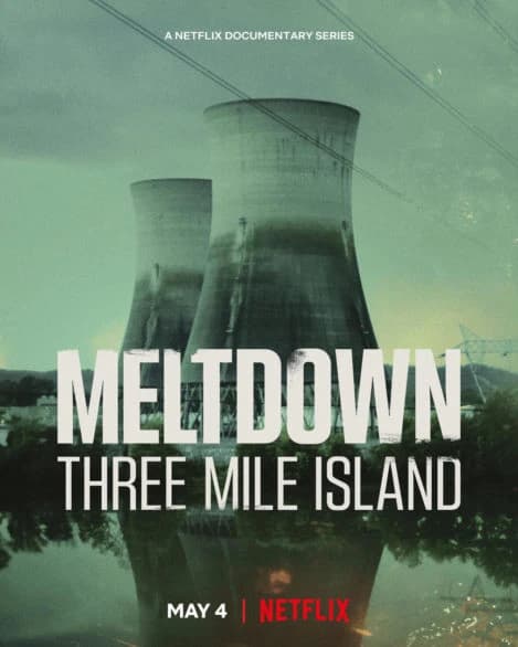 Xem phim Meltdown: Sự Cố Three Mile Island - Meltdown: Three Mile Island