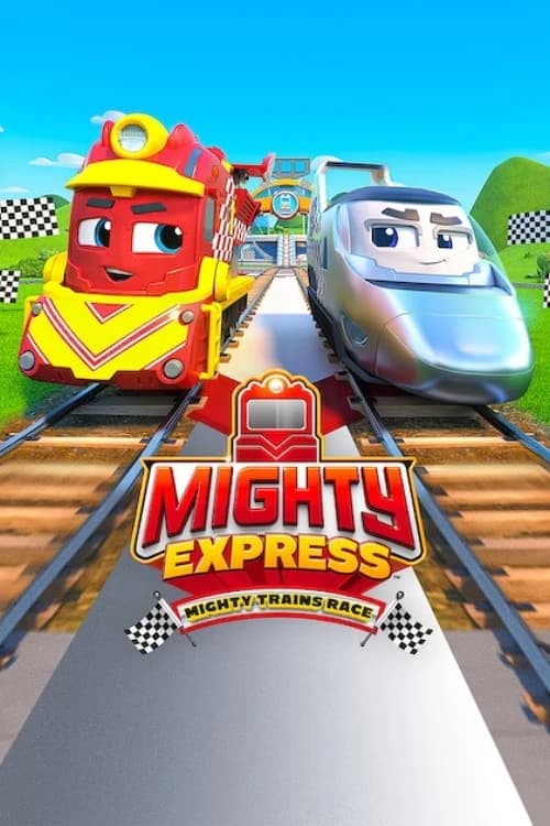 Xem phim Mighty Express: Cuộc đua tàu lửa - Mighty Express: Mighty Trains Race