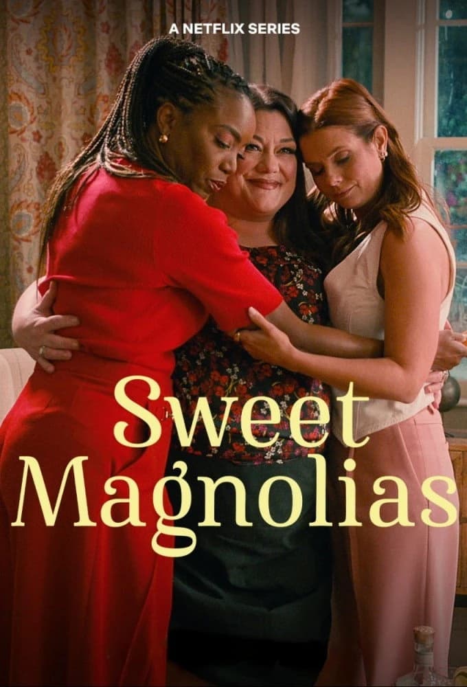 Xem phim Mộc Lan Ngọt Ngào (Phần 3) - Sweet Magnolias (Season 3)