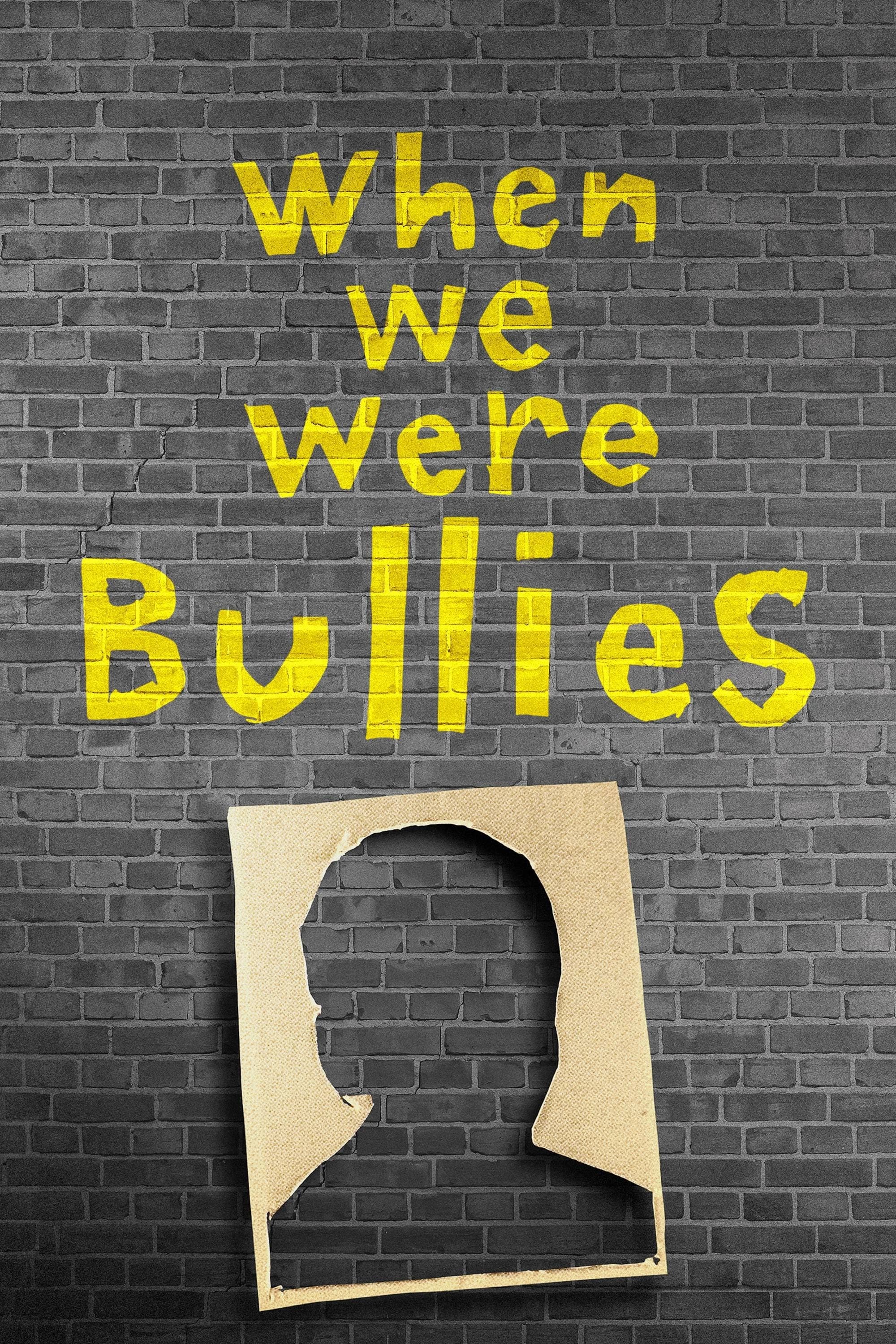 Xem phim Một Thời Là Kẻ Bắt Nạt - When We Were Bullies