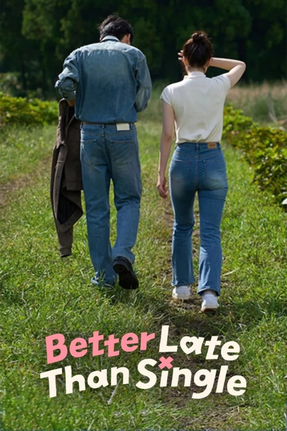 Xem phim Muộn Còn Hơn Ế (Phần 1) - Better Late Than Single (Season 1)